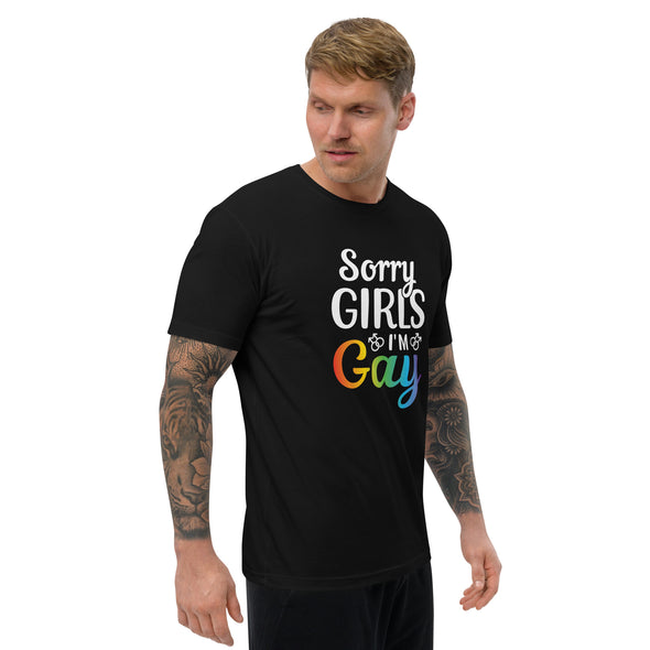 Sorry Girls I'm Gay Short Sleeve T-shirt