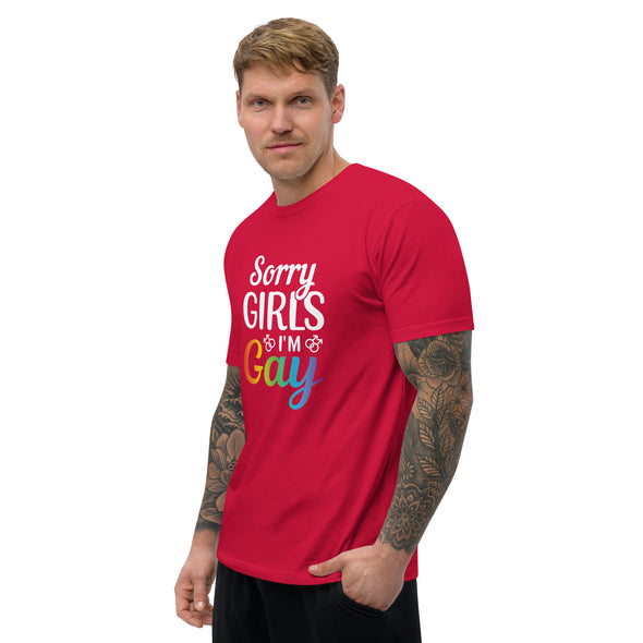 Sorry Girls I'm Gay Short Sleeve T-shirt