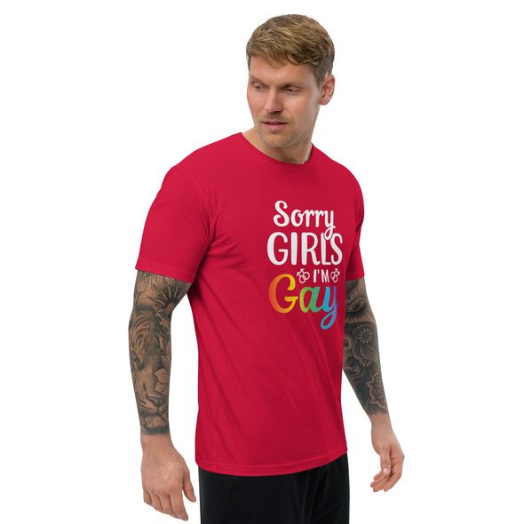 Sorry Girls I'm Gay Short Sleeve T-shirt