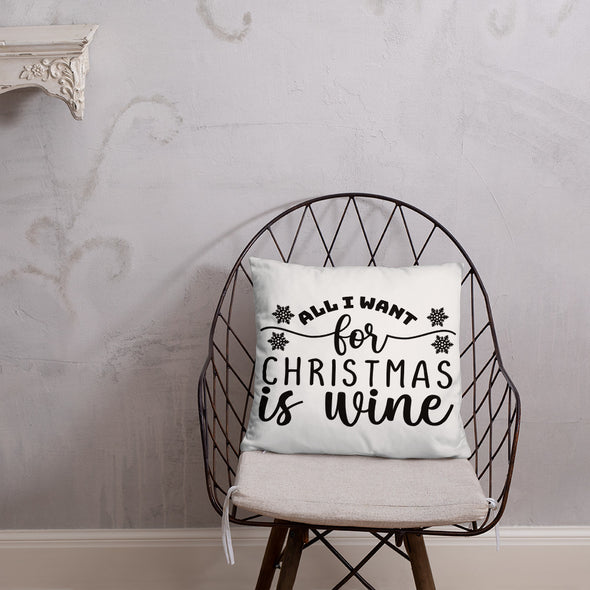 All I Want for Christmas Is Wine Pillow