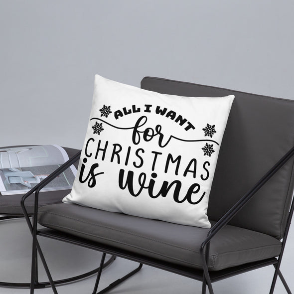 All I Want for Christmas Is Wine Pillow