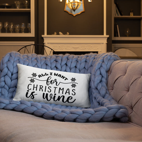 All I Want for Christmas Is Wine Pillow