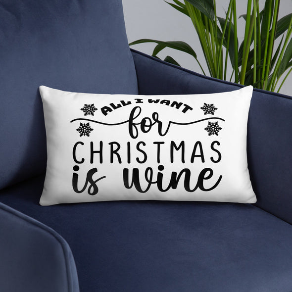 All I Want for Christmas Is Wine Pillow