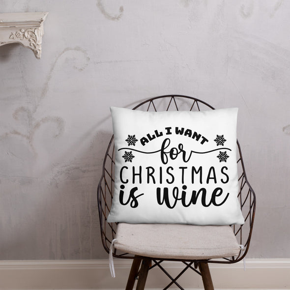 All I Want for Christmas Is Wine Pillow