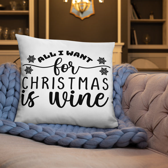 All I Want for Christmas Is Wine Pillow