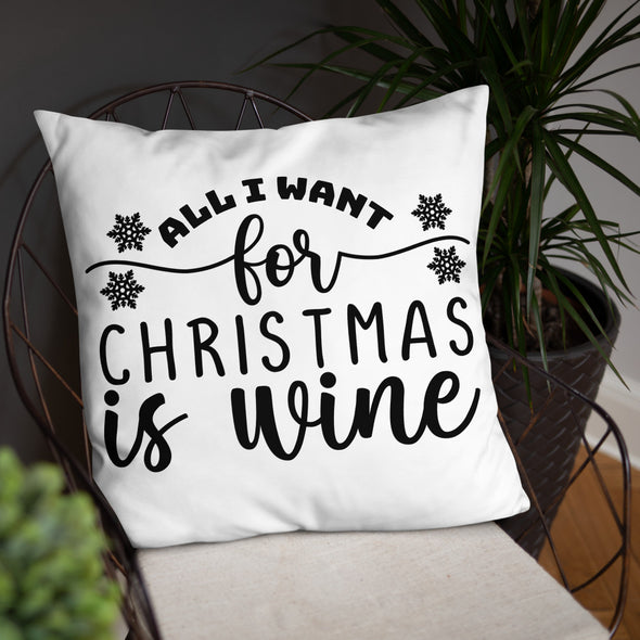 All I Want for Christmas Is Wine Pillow