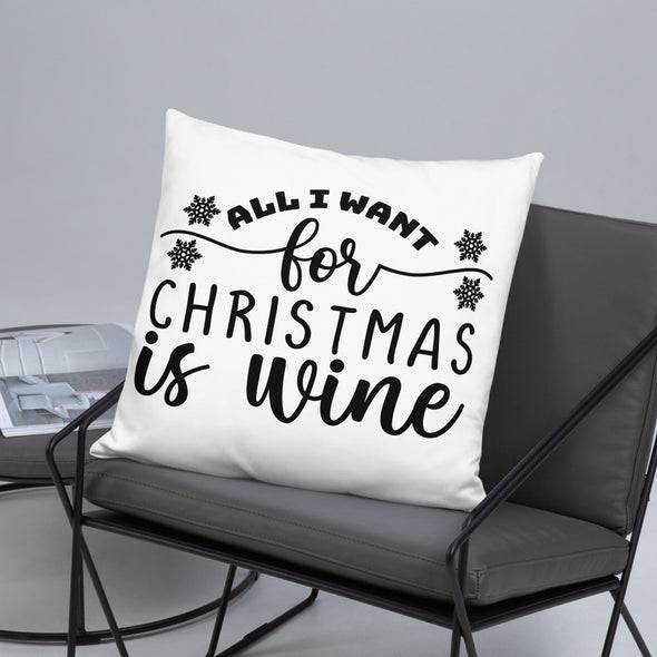 All I Want for Christmas Is Wine Pillow