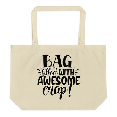 Awesome Crap organic tote bag